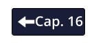 Cap. 16