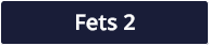 Fets 2