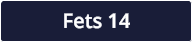 Fets 14