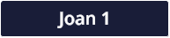 Joan 1