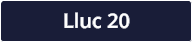 Lluc 20