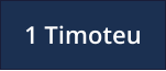 1 Timoteu