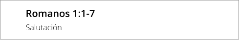 Romanos 1:1-7  Salutación