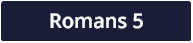 Romans 5
