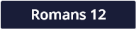 Romans 12