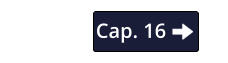 Cap. 16