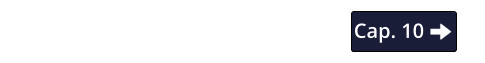 Cap. 10