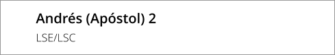 Andrés (Apóstol) 2 LSE/LSC