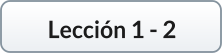 Lección 1 - 2