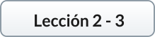 Lección 2 - 3