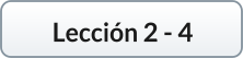 Lección 2 - 4
