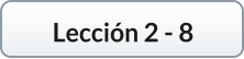 Lección 2 - 8