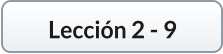 Lección 2 - 9